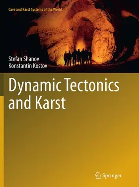 Shanov / Kostov |  Dynamic Tectonics and Karst | Buch |  Sack Fachmedien