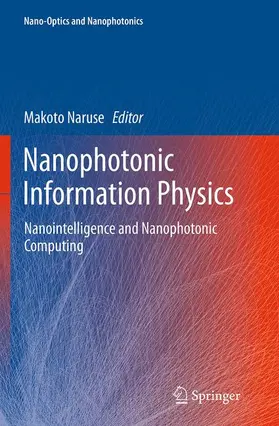 Naruse |  Nanophotonic Information Physics | Buch |  Sack Fachmedien