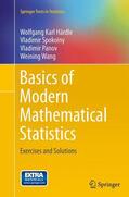 Härdle / Wang / Spokoiny |  Basics of Modern Mathematical Statistics | Buch |  Sack Fachmedien