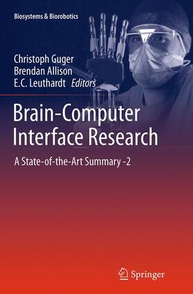 Guger / Allison / Leuthardt | Brain-Computer Interface Research | Buch | 978-3-662-52391-9 | sack.de
