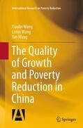 Wang |  The Quality of Growth and Poverty Reduction in China | Buch |  Sack Fachmedien