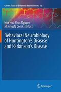 Cenci / Nguyen |  Behavioral Neurobiology of Huntington's Disease and Parkinson's Disease | Buch |  Sack Fachmedien