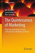 Bickhoff / Opresnik / Hollensen |  The Quintessence of Marketing | Buch |  Sack Fachmedien