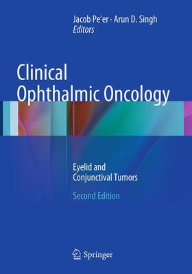 Singh / Pe'er | Clinical Ophthalmic Oncology | Buch | 978-3-662-52437-4 | sack.de