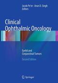 Singh / Pe'er |  Clinical Ophthalmic Oncology | Buch |  Sack Fachmedien