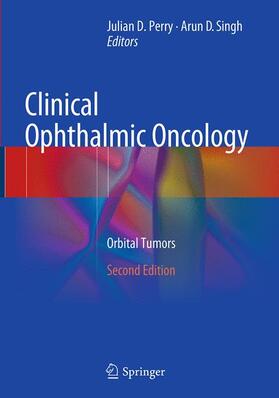 Singh / Perry | Clinical Ophthalmic Oncology | Buch | 978-3-662-52439-8 | sack.de