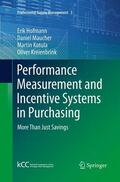 Hofmann / Kreienbrink / Maucher |  Performance Measurement and Incentive Systems in Purchasing | Buch |  Sack Fachmedien