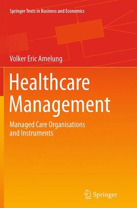 Amelung |  Healthcare Management | Buch |  Sack Fachmedien