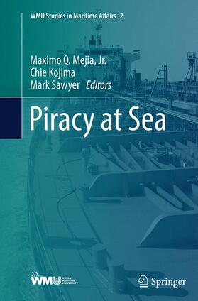 Mejia / Mejia, Jr. / Sawyer | Piracy at Sea | Buch | 978-3-662-52468-8 | sack.de