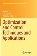 Xu / Zhang / Teo |  Optimization and Control Techniques and Applications | Buch |  Sack Fachmedien