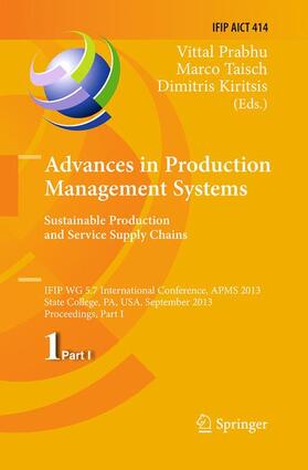 Prabhu / Kiritsis / Taisch | Advances in Production Management Systems. Sustainable Production and Service Supply Chains | Buch | 978-3-662-52515-9 | sack.de