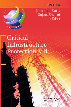Shenoi / Butts |  Critical Infrastructure Protection VII | Buch |  Sack Fachmedien