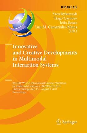 Rybarczyk / Camarinha-Matos / Cardoso |  Innovative and Creative Developments in Multimodal Interaction Systems | Buch |  Sack Fachmedien
