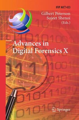 Shenoi / Peterson | Advances in Digital Forensics X | Buch | sack.de
