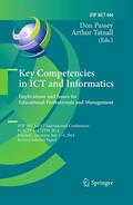 Tatnall / Passey |  Key Competencies in ICT and Informatics: Implications and Issues for Educational Professionals and Management | Buch |  Sack Fachmedien