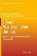 CMR of Xiamen University |  China’s Macroeconomic Outlook | Buch |  Sack Fachmedien