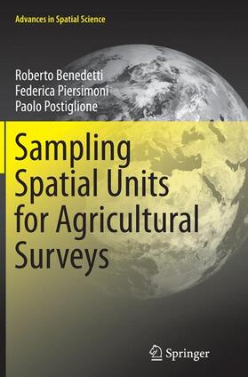 Benedetti / Postiglione / Piersimoni |  Sampling Spatial Units for Agricultural Surveys | Buch |  Sack Fachmedien