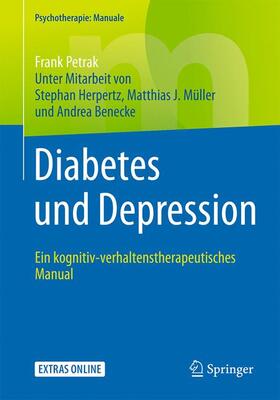 Petrak | Diabetes und Depression | Buch | 978-3-662-52660-6 | sack.de