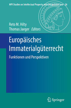 Hilty / Jaeger | Europäisches Immaterialgüterrecht | E-Book | sack.de