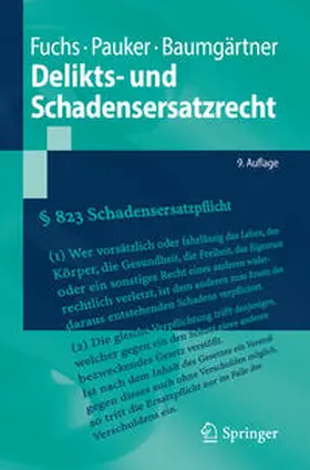 Fuchs / Pauker / Baumgärtner | Delikts- und Schadensersatzrecht | E-Book | www.sack.de