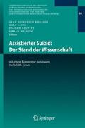 Borasio / Wiesing / Jox |  Assistierter Suizid: Der Stand der Wissenschaft | Buch |  Sack Fachmedien