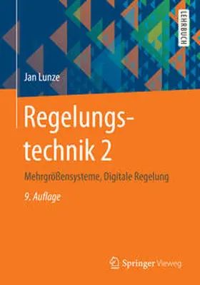 Lunze |  Regelungstechnik 2 | eBook | Sack Fachmedien