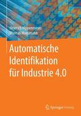 Hippenmeyer / Moosmann |  Hippenmeyer, H: Automatische Identifikation für Industrie 4. | Buch |  Sack Fachmedien