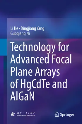 He / Yang / Ni | Technology for Advanced Focal Plane Arrays of HgCdTe and AlGaN | E-Book | www.sack.de