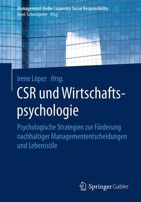 López |  CSR und Wirtschaftspsychologie | Buch |  Sack Fachmedien