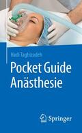 Taghizadeh |  Pocket Guide Anästhesie | eBook | Sack Fachmedien
