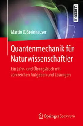 Steinhauser |  Quantenmechanik für Naturwissenschaftler | eBook | Sack Fachmedien