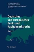 Derleder / Knops / Bamberger |  Deutsches und europäisches Bank- und Kapitalmarktrecht | Buch |  Sack Fachmedien