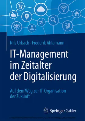 Urbach / Ahlemann |  IT-Management im Zeitalter der Digitalisierung | eBook | Sack Fachmedien