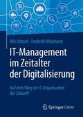 Urbach / Ahlemann |  IT-Management im Zeitalter der Digitalisierung | eBook | Sack Fachmedien