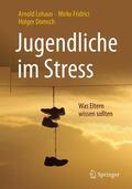 Lohaus / Fridrici / Domsch |  Jugendliche im Stress | Buch |  Sack Fachmedien
