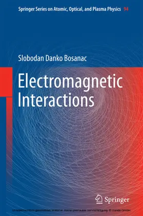 Bosanac |  Electromagnetic Interactions | eBook | Sack Fachmedien