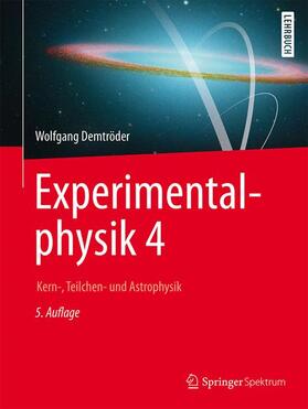 Demtröder | Experimentalphysik 4 | Buch | 978-3-662-52883-9 | sack.de