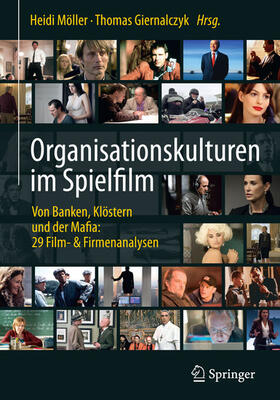 Möller / Giernalczyk | Organisationskulturen im Spielfilm | E-Book | sack.de