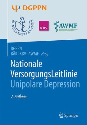 Schneider / Härter / Schorr | S3-Leitlinie/Nationale VersorgungsLeitlinie Unipolare Depression | Buch | 978-3-662-52905-8 | sack.de