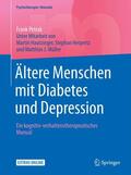 Petrak |  Ältere Menschen mit Diabetes und Depression | eBook | Sack Fachmedien