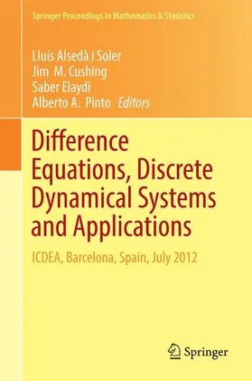 Alsedà i Soler / Pinto / Cushing |  Difference Equations, Discrete Dynamical Systems and Applications | Buch |  Sack Fachmedien