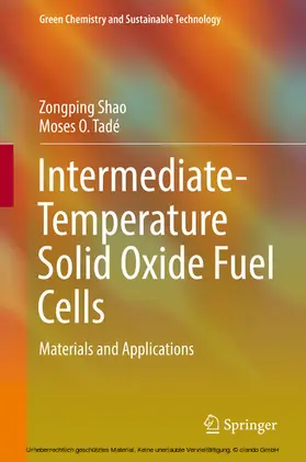 Shao / Tadé | Intermediate-Temperature Solid Oxide Fuel Cells | E-Book | sack.de