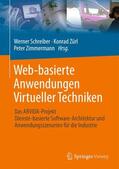 Schreiber / Zimmermann / Zürl |  Web-basierte Anwendungen Virtueller Techniken | Buch |  Sack Fachmedien