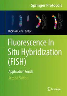 Liehr |  Fluorescence In Situ Hybridization (FISH) | eBook | Sack Fachmedien