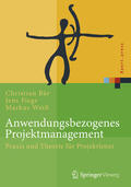 Bär / Fiege / Weiß |  Anwendungsbezogenes Projektmanagement | eBook | Sack Fachmedien