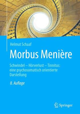 Schaaf | Schaaf, H: Morbus Menière | Buch | 978-3-662-52975-1 | sack.de