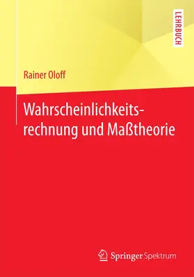 Oloff |  Wahrscheinlichkeitsrechnung und Maßtheorie | Buch |  Sack Fachmedien