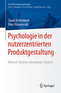 Diefenbach / Hassenzahl |  Psychologie in der nutzerzentrierten Produktgestaltung | eBook | Sack Fachmedien