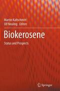 Neuling / Kaltschmitt |  Biokerosene | Buch |  Sack Fachmedien