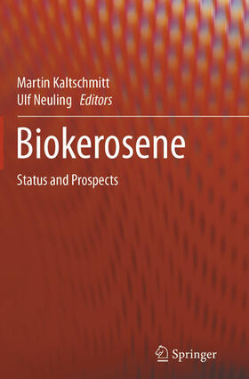 Kaltschmitt / Neuling |  Biokerosene | eBook | Sack Fachmedien